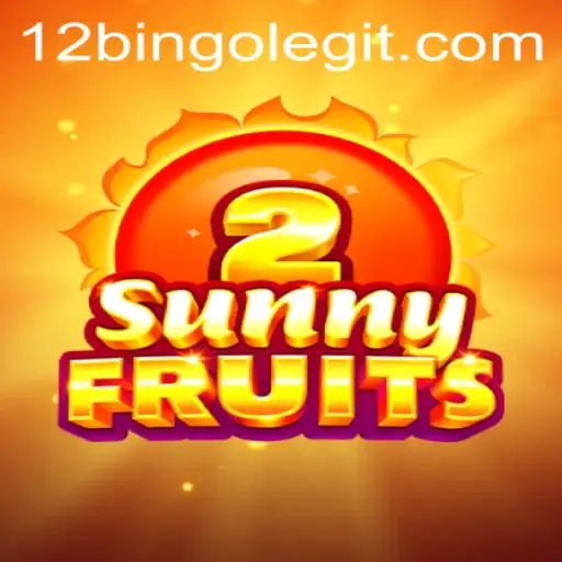 Exploring SunnyFruits2 and the Exciting 12bingo Mode