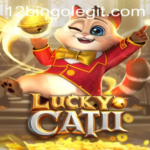 The Exciting World of LuckyCatII: A New Era of Bingo with 12bingo